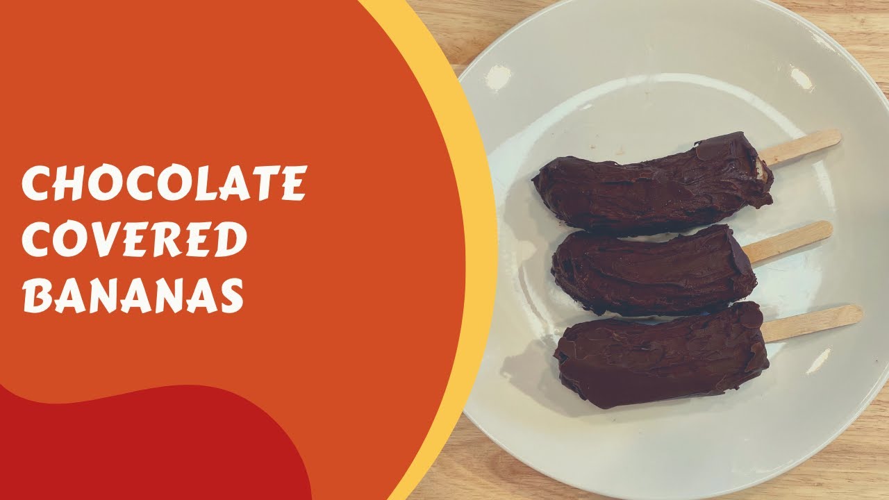 The Secret to Perfect Frozen Chocolate Covered Bananas